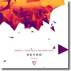 Cover: Dropic Thunder & RetroVision - Heyho