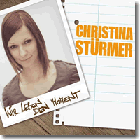 Cover: Christina Strmer - Wir leben den Moment