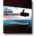 Foo Fighters - Foo Fighters: Sonic Highways