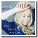 Cover: Oxana - Ich trum von dir