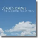 Cover:  Jrgen Drews - Wie im Himmel so auf Erden