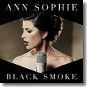 Cover:  Ann Sophie - Black Smoke