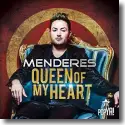 Menderes - Queen Of My Heart