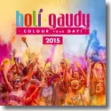 Holi Gaudy 2015 - Colour Your Day!