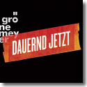 Herbert Grnemeyer - Dauernd Jetzt - Extended