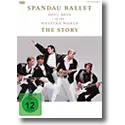Cover:  Spandau Ballet - Soul Boys Of The Western World - The Story