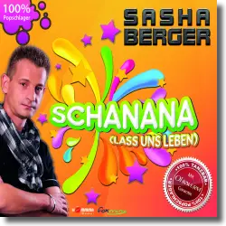 Cover: Sasha Berger - Schanana (lass uns leben)