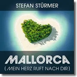 Cover: Stefan Strmer - Mallorca (Mein Herz ruft nach Dir)