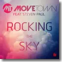 Movetown feat. Steven Paul - Rocking The Sky