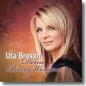 Cover:  Uta Bresan - Deine Pretty Woman