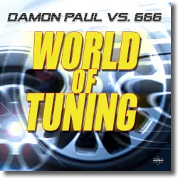 Cover: Damon Paul vs. 666 - World Of Tuning