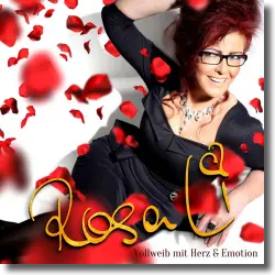 Cover: RosaLi - Vollweib mit Herz & Emotion