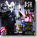 Bass Sultan Hengzt - Musik wegen Weibaz