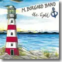 M. Borgard Band - The Light