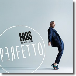 Cover: Eros Ramazzotti - Perfetto