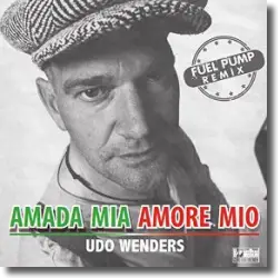 Cover: Udo Wenders - Amada Mia, Amore Mio (Remix)