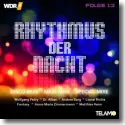 WDR4 Rhythmus der Nacht Folge 13
