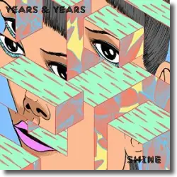 Cover: Years & Years - Shine