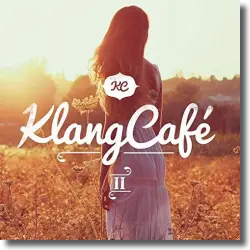 Cover: KlangCaf 2 - Various Artists