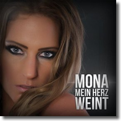 Cover: Mona - Mein Herz weint