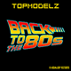 Cover: Topmodelz - Back To The 80s