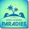 Stefan Strmer - Paradies