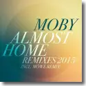 Cover:  Moby feat. Damien Jurado - Almost Home (Remixes 2015)