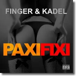 Cover: Finger & Kadel - Paxi Fixi