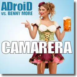 Cover: ADroiD vs. Benny More - Camarera