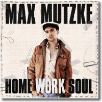 Cover: Max Mutzke - Home Work Soul