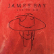 Cover: James Bay - Let It Go