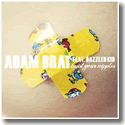 Adam Brat feat. Dazzled Kid - Twist Your Nipples