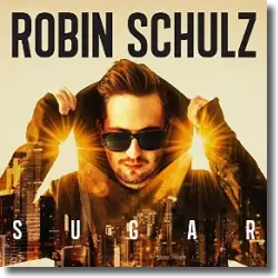 Cover: Robin Schulz - Sugar