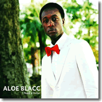 Cover: Aloe Blacc - I Need A Dollar