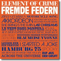 Cover: Element Of Crime - Fremde Federn