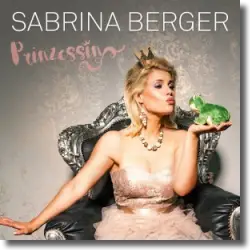 Cover: Sabrina Berger - Prinzessin