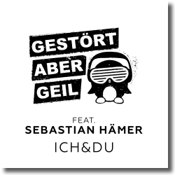 Cover: Gestrt aber GeiL feat. Sebastian Hmer - Ich & Du