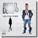 Angelo DeCaro feat. Riccy - I Love The Way You Move