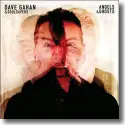 Dave Gahan & Soulsavers - Angels & Ghosts