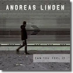 Cover: Andreas Linden - Can You Feel It
