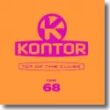 Kontor Top Of The Clubs Vol. 68 - Various Artists