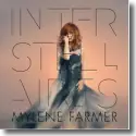 Cover: Mylne Farmer - Interstellaires