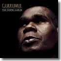Gurrumul - The Gospel Album