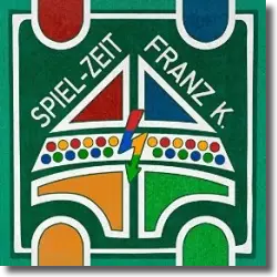 Cover: Franz K. - Spiel-Zeit