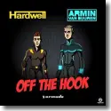 Hardwell & Armin van Buuren - Off The Hook