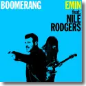 Cover: Emin feat. Nile Rodgers - Boomerang
