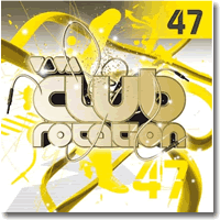 Cover: VIVA Club Rotation Vol. 47 - Various Artists