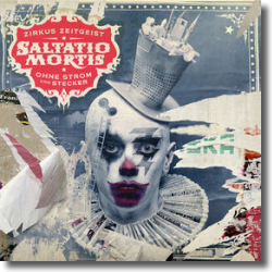 Cover: Saltatio Mortis - Zirkus Zeitgeist  Ohne Strom und Stecker