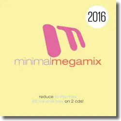 Cover: Minimal Megamix 2016 - Various Artists