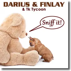 Cover: Darius & Finlay & Tk Tycoon - Sniff it